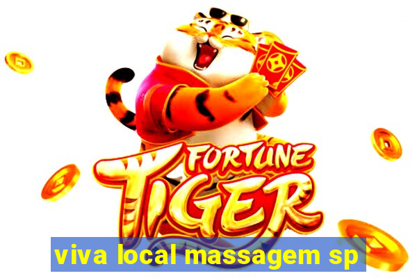 viva local massagem sp